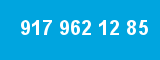 917 962 12 85